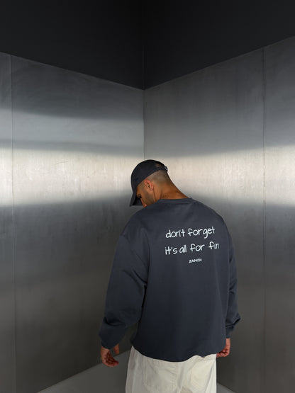 Graffiti Sweater "don't forget it's all for fun"